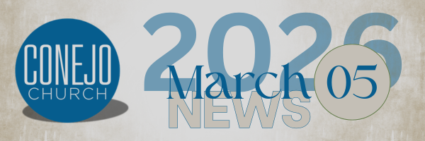 Conejo Church News | March 05, 2026